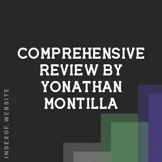 Comprehensive Review by Yonathan Montilla | Indexof