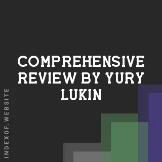Comprehensive Review by Yury Lukin | Indexof