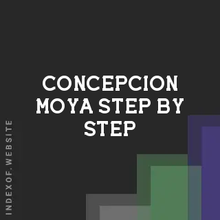 Concepcion Moya Step-by-Step | Indexof