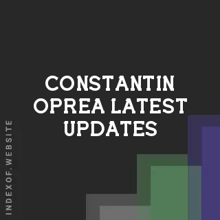Constantin Oprea Latest Updates | Indexof