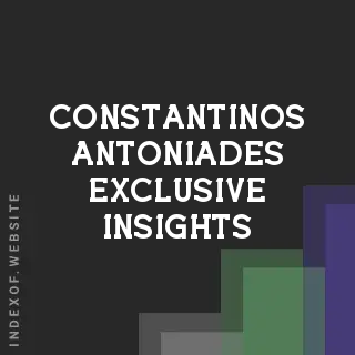 Constantinos Antoniades Exclusive Insights | Indexof