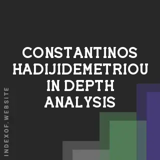 Constantinos Hadijidemetriou In-Depth Analysis | Indexof