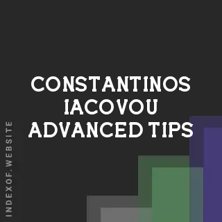 Constantinos Iacovou Advanced Tips | Indexof