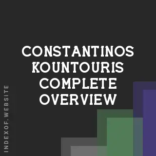 Constantinos Kountouris Complete Overview | Indexof