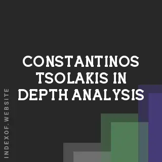 Constantinos Tsolakis In-Depth Analysis | Indexof