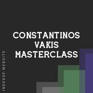 Constantinos Vakis Masterclass | Indexof