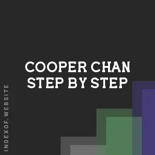 Cooper Chan Step-by-Step | Indexof