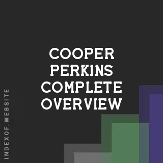 Cooper Perkins Complete Overview | Indexof