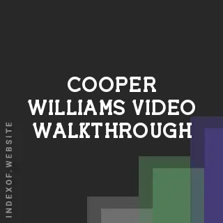 Cooper Williams Video Walkthrough | Indexof