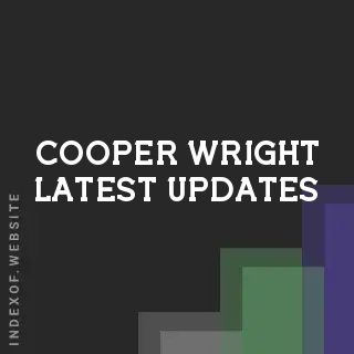 Cooper Wright Latest Updates | Indexof