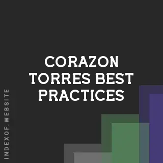 Corazon Torres Best Practices | Indexof