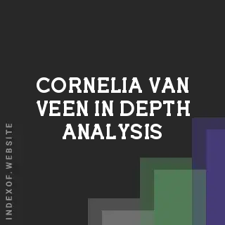 Cornelia van Veen In-Depth Analysis | Indexof