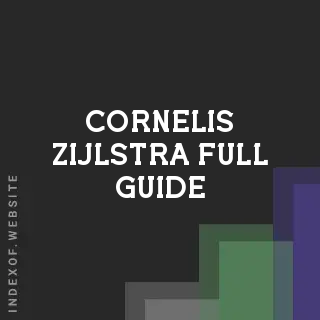 Cornelis Zijlstra Full Guide | Indexof