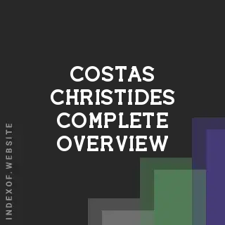 Costas Christides Complete Overview | Indexof