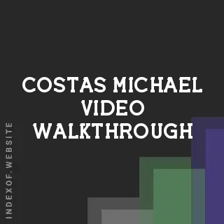 Costas Michael Video Walkthrough | Indexof