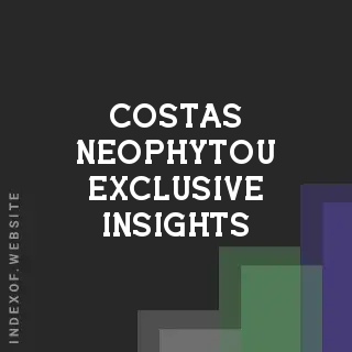 Costas Neophytou Exclusive Insights | Indexof