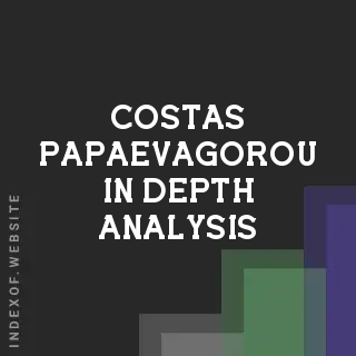 Costas Papaevagorou In-Depth Analysis | Indexof