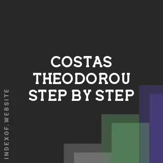 Costas Theodorou Step-by-Step | Indexof