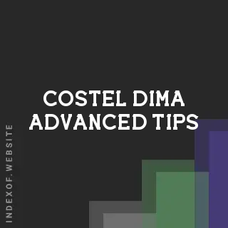Costel Dima Advanced Tips | Indexof