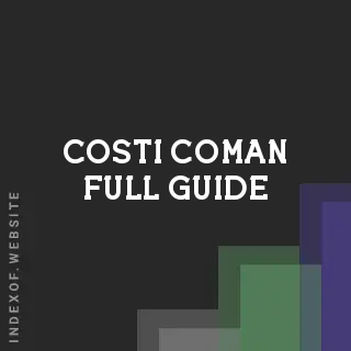 Costi Coman Full Guide | Indexof