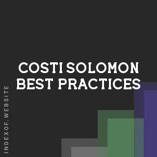 Costi Solomon Best Practices | Indexof