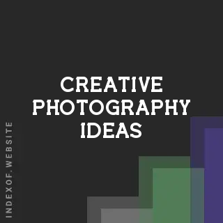 creative photography ideas | Indexof