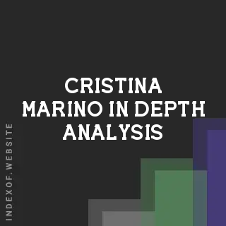 Cristina Marino In-Depth Analysis | Indexof