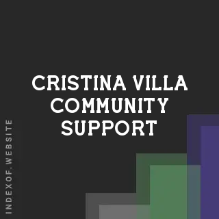 Cristina Villa Community Support | Indexof
