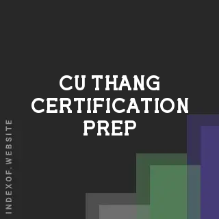 Cu Thang Certification Prep | Indexof