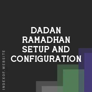 Dadan Ramadhan Setup and Configuration | Indexof