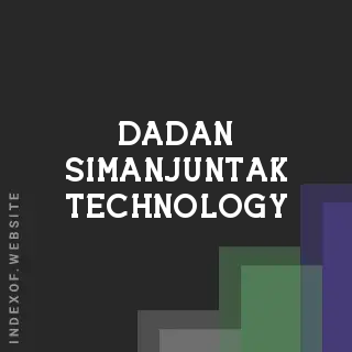 Dadan Simanjuntak Technology | Indexof
