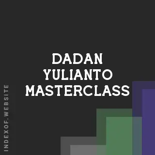 Dadan Yulianto Masterclass | Indexof
