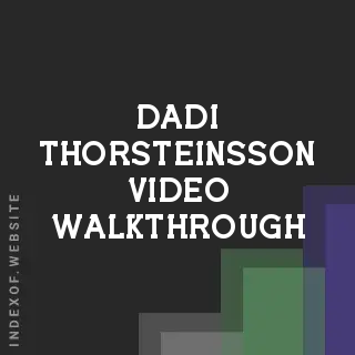 Dadi Thorsteinsson Video Walkthrough | Indexof