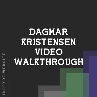 Dagmar Kristensen Video Walkthrough | Indexof