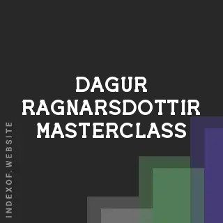 Dagur Ragnarsdottir Masterclass | Indexof