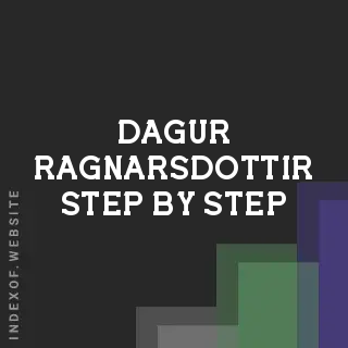 Dagur Ragnarsdottir Step-by-Step | Indexof
