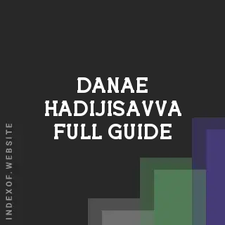 Danae Hadijisavva Full Guide | Indexof