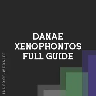 Danae Xenophontos Full Guide | Indexof