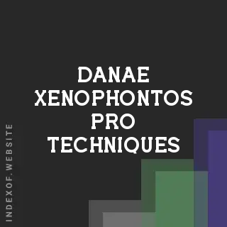 Danae Xenophontos Pro Techniques | Indexof