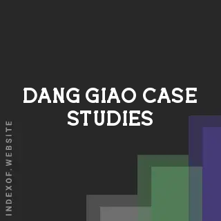 Dang Giao Case Studies | Indexof