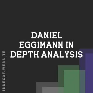 Daniel Eggimann In-Depth Analysis | Indexof