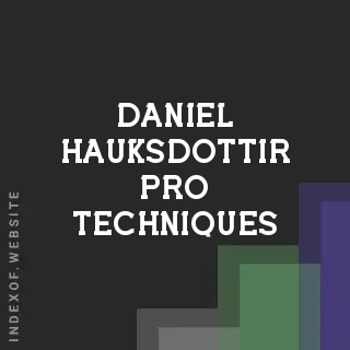 Daniel Hauksdottir Pro Techniques | Indexof