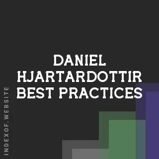 Daniel Hjartardottir Best Practices | Indexof