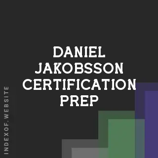Daniel Jakobsson Certification Prep | Indexof