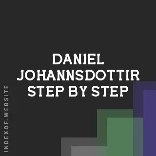 Daniel Johannsdottir Step-by-Step | Indexof