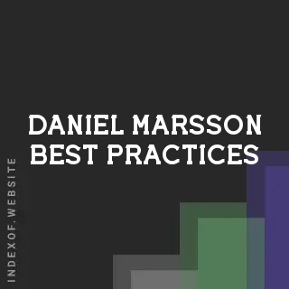 Daniel Marsson Best Practices | Indexof