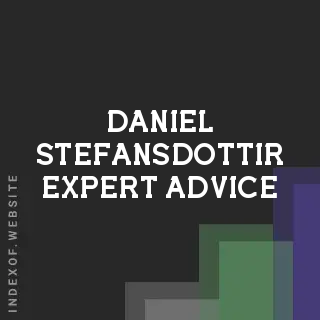 Daniel Stefansdottir Expert Advice | Indexof