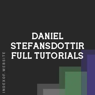 Daniel Stefansdottir Full Tutorials | Indexof