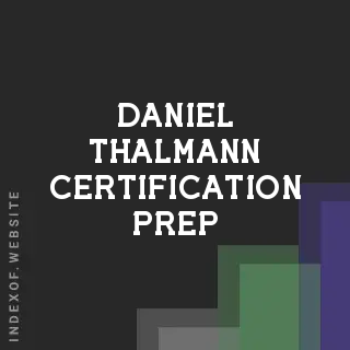 Daniel Thalmann Certification Prep | Indexof