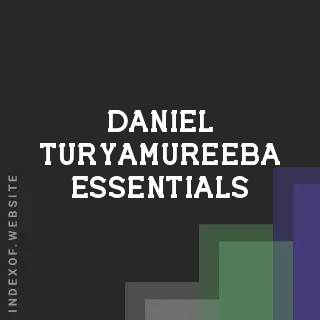 Daniel Turyamureeba Essentials | Indexof